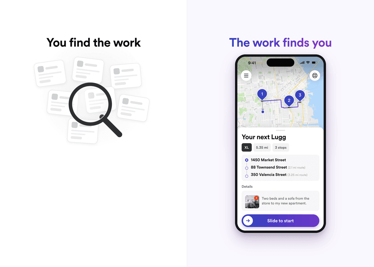 Split graphic: a magnifying glass over scattered job cards ("You find the work") vs. the Lugg app showing an assigned move with a "Slide to start" button ("The work finds you").